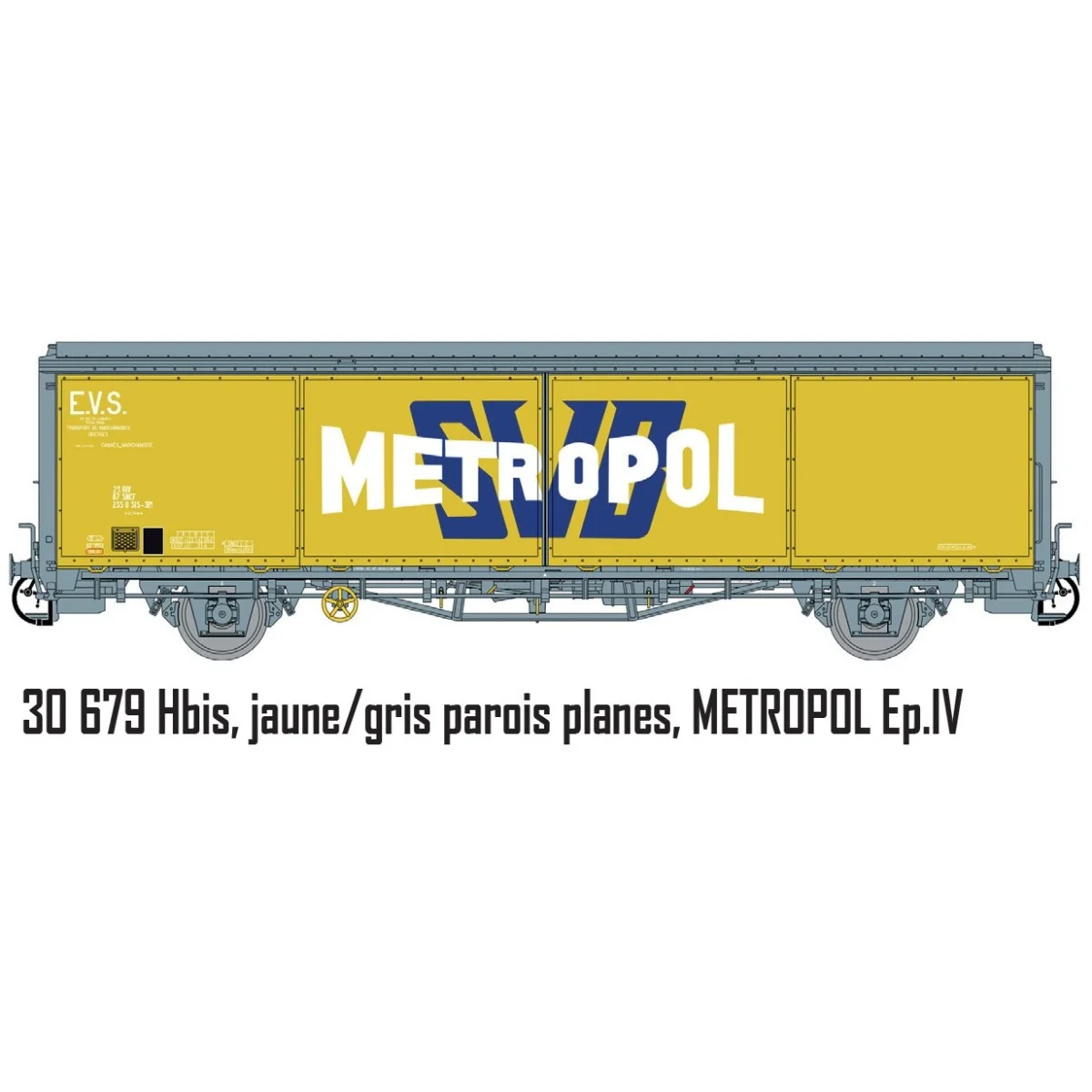 Ls Models 30679 Wagon EVS, Hbis, SNCF, jaune/gris parois planes, METROPOL Ls models Lsm_30679 - 3