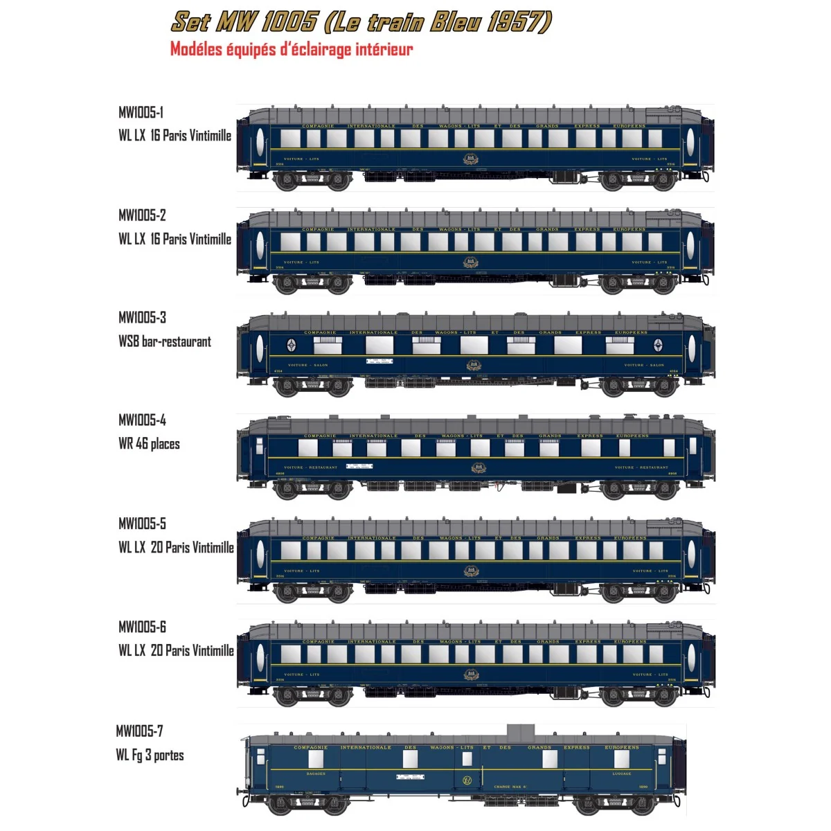 Models Word 1005 Set de 7 voitures Le Train Bleu 1957, CIWL, éclairées Models World MW_1005 - 1
