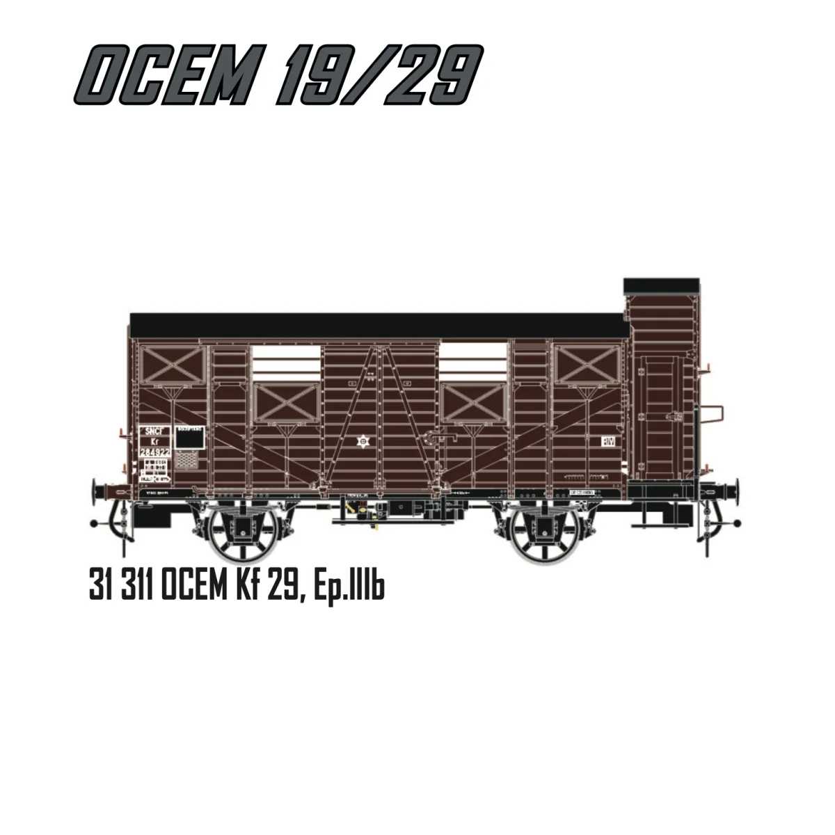 LS Models 31311 Wagon OCEM Kf 29, SNCF, livré brun toit noir et guérite, ep.IIIb Ls models LSM_31311 - 1
