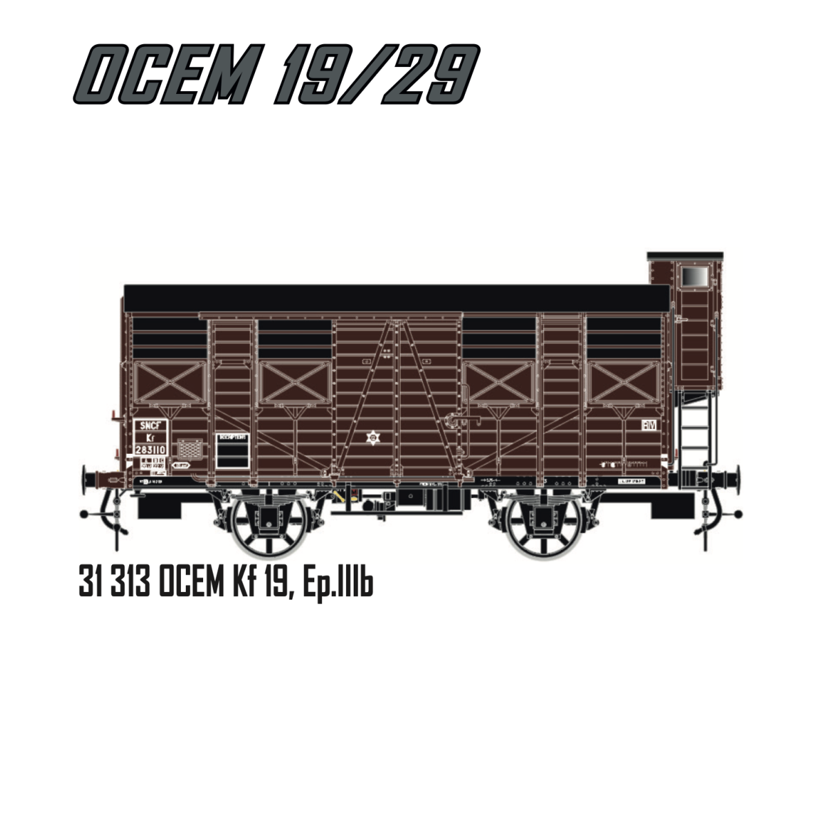 LS Models 31313 OCEM Kf 19 wagon, SNCF, brown livery with black roo...