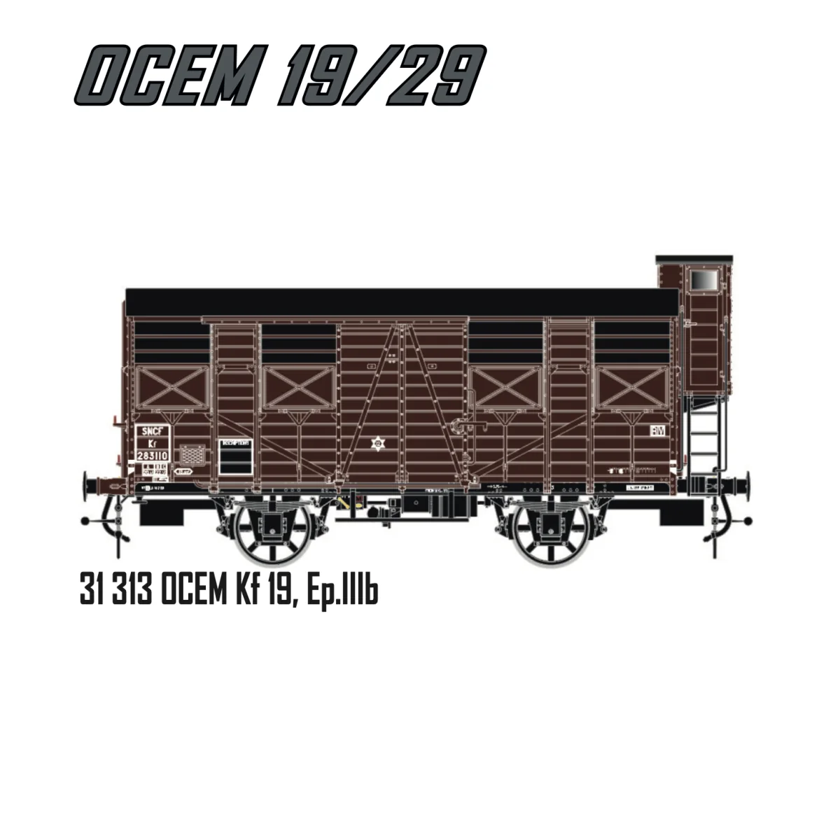 LS Models 31313 OCEM Kf 19 wagon, SNCF, brown livery with black roo... LS Models 31313 OCEM Kf 19 wagon, SNCF, brown livery with black roo...