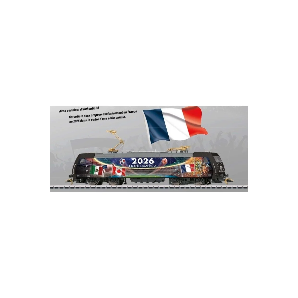 Locomotive électrique BR 185.2 FRANCE-Coupe du monde Amérique du No... Locomotive électrique BR 185.2 FRANCE-Coupe du monde Amérique du No...